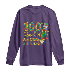 Proud Autism Teacher 100 Days Of School Long Sleeve Shirt Making A Difference