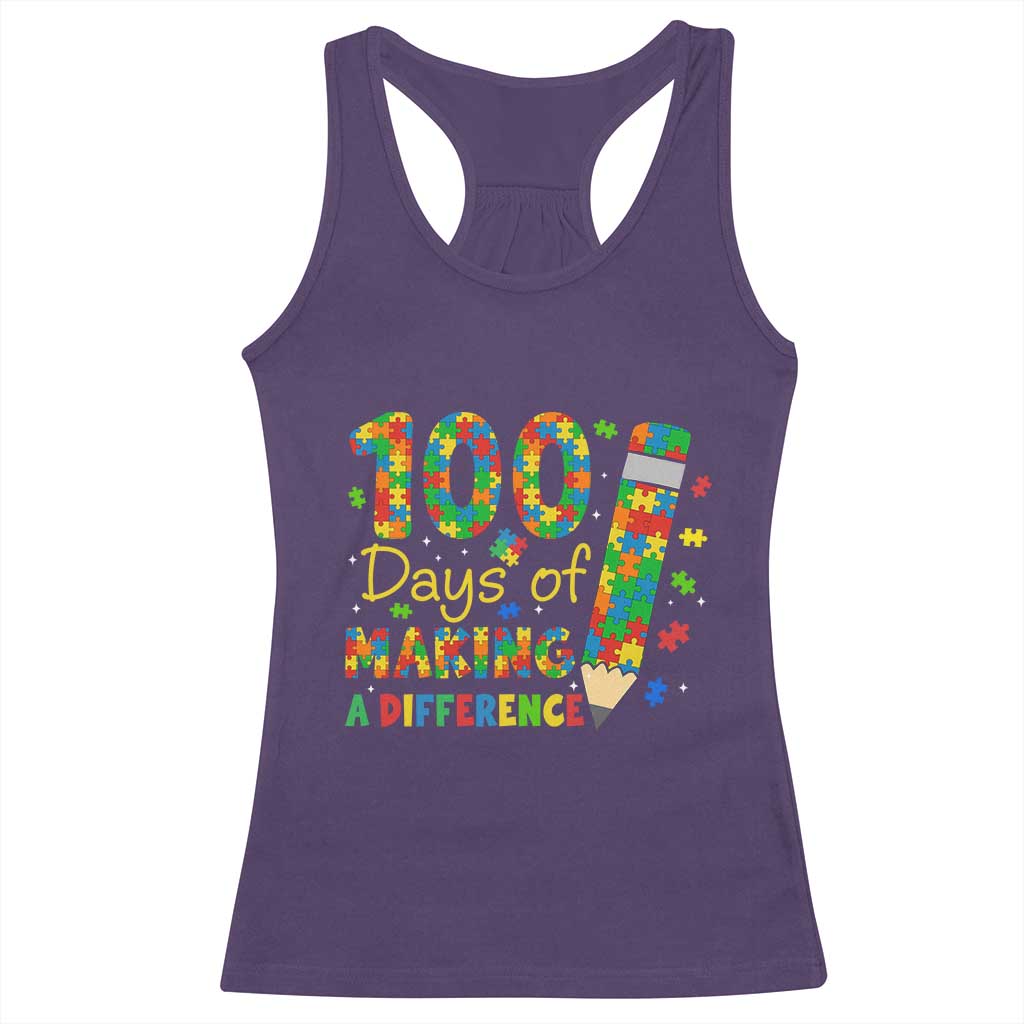 Proud Autism Teacher 100 Days Of School Racerback Tank Top Making A Difference