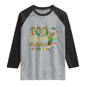 Proud Autism Teacher 100 Days Of School Raglan Shirt Making A Difference