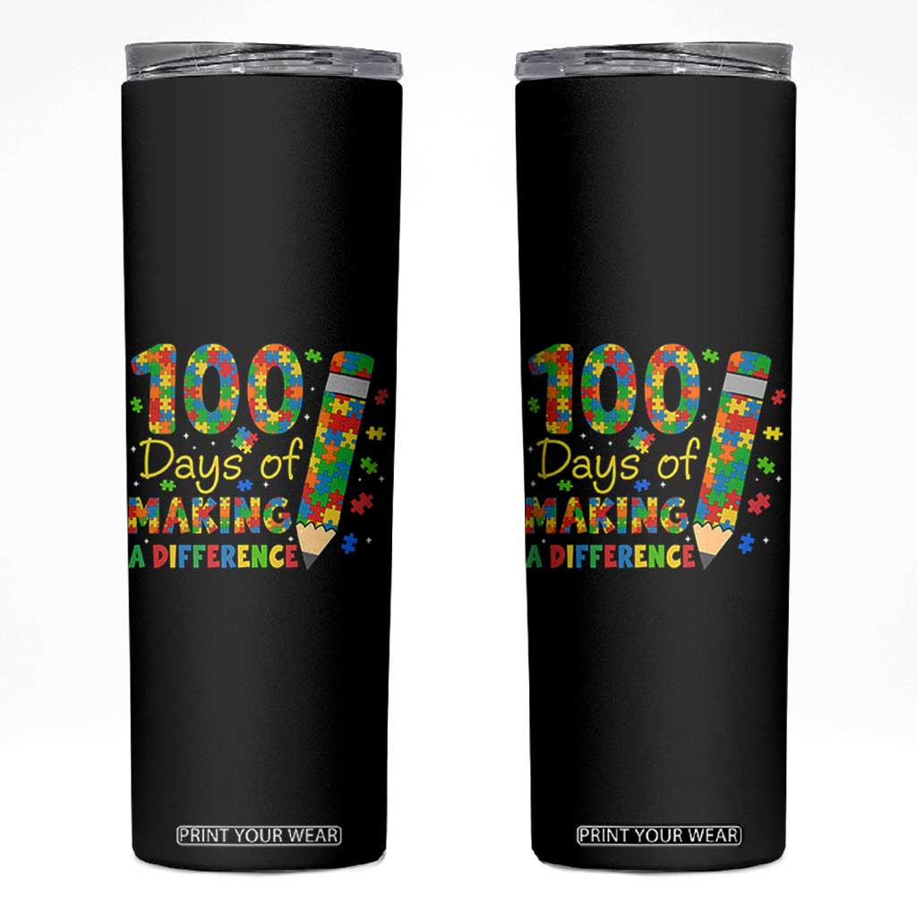Proud Autism Teacher 100 Days Of School Skinny Tumbler Making A Difference