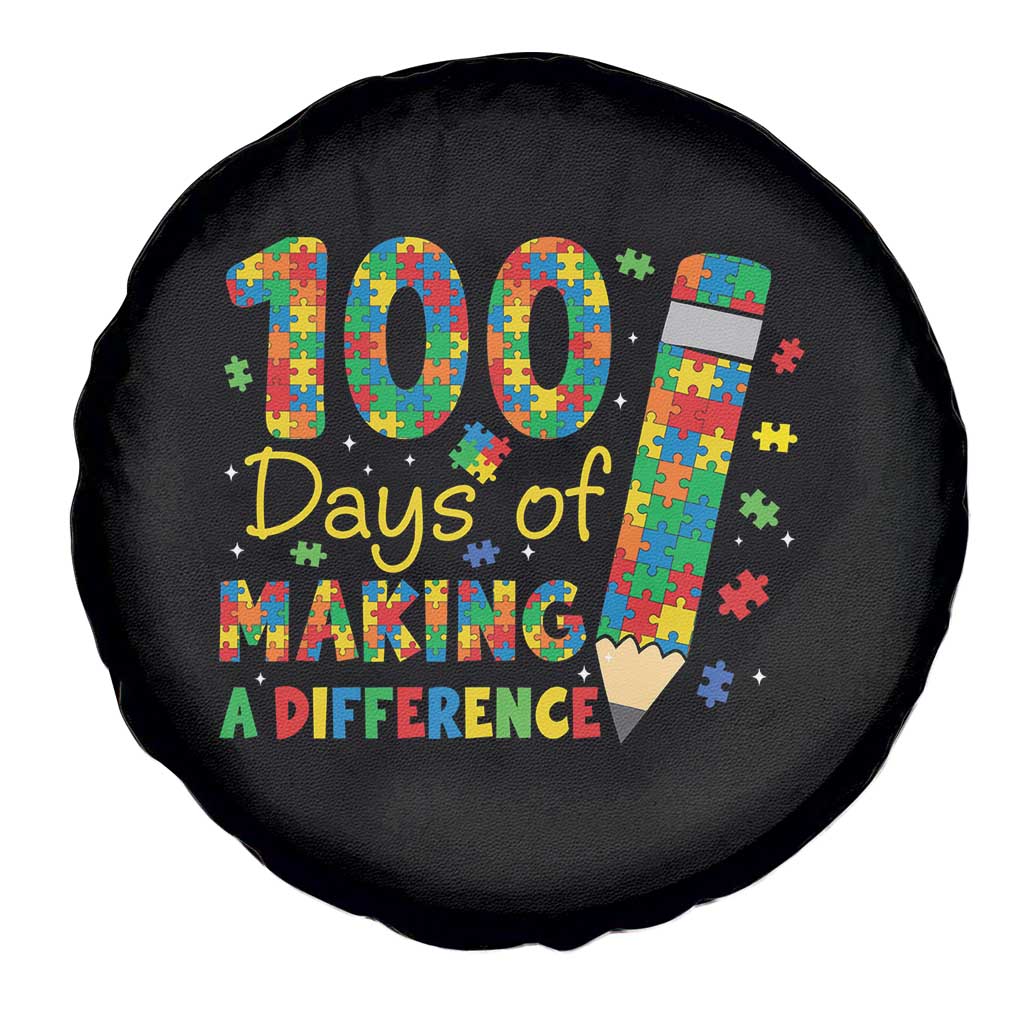 Proud Autism Teacher 100 Days Of School Spare Tire Cover Making A Difference