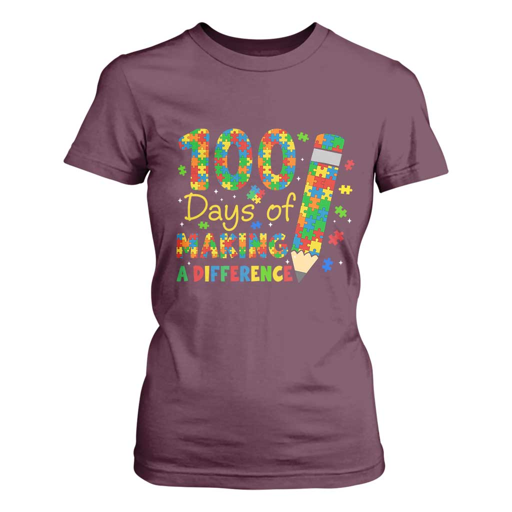 Proud Autism Teacher 100 Days Of School T Shirt For Women Making A Difference