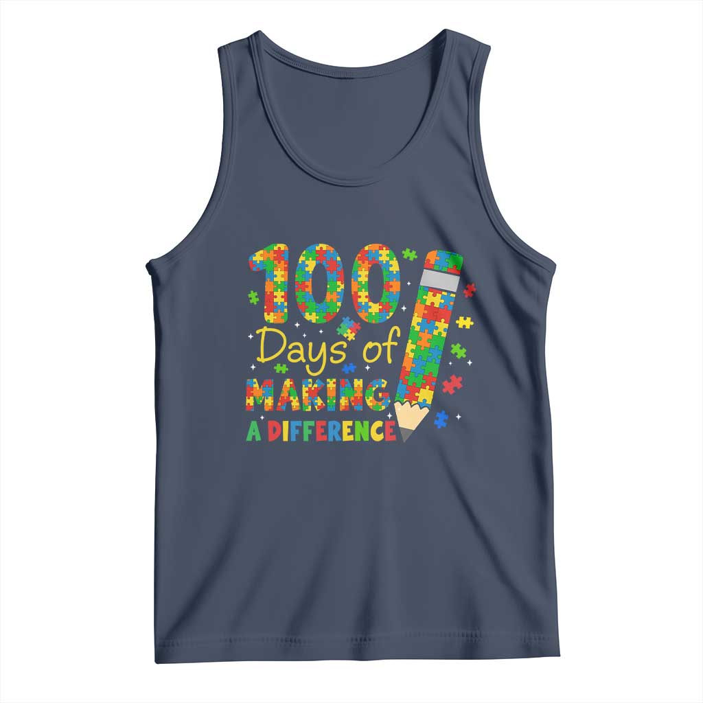 Proud Autism Teacher 100 Days Of School Tank Top Making A Difference