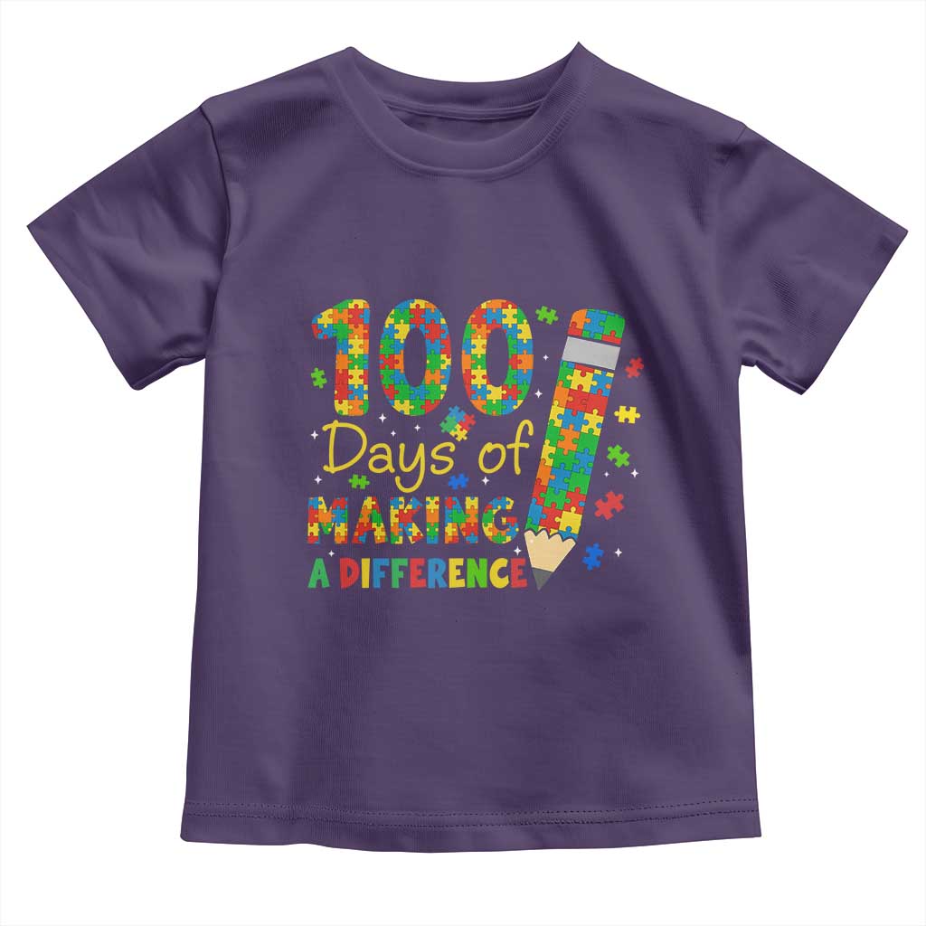 Proud Autism Teacher 100 Days Of School Toddler T Shirt Making A Difference