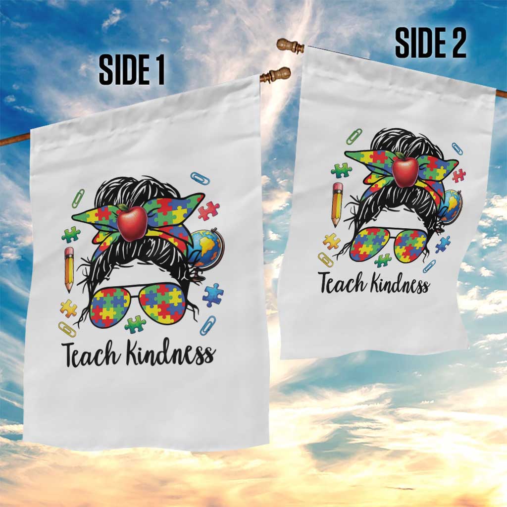 Sped Educator Autism Support Garden Flag Teach Kindness Messy Bun