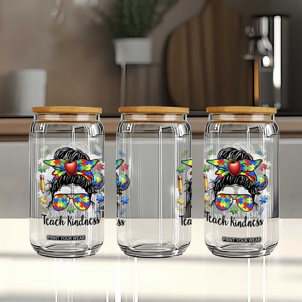 Sped Educator Autism Support Glass Can Teach Kindness Messy Bun
