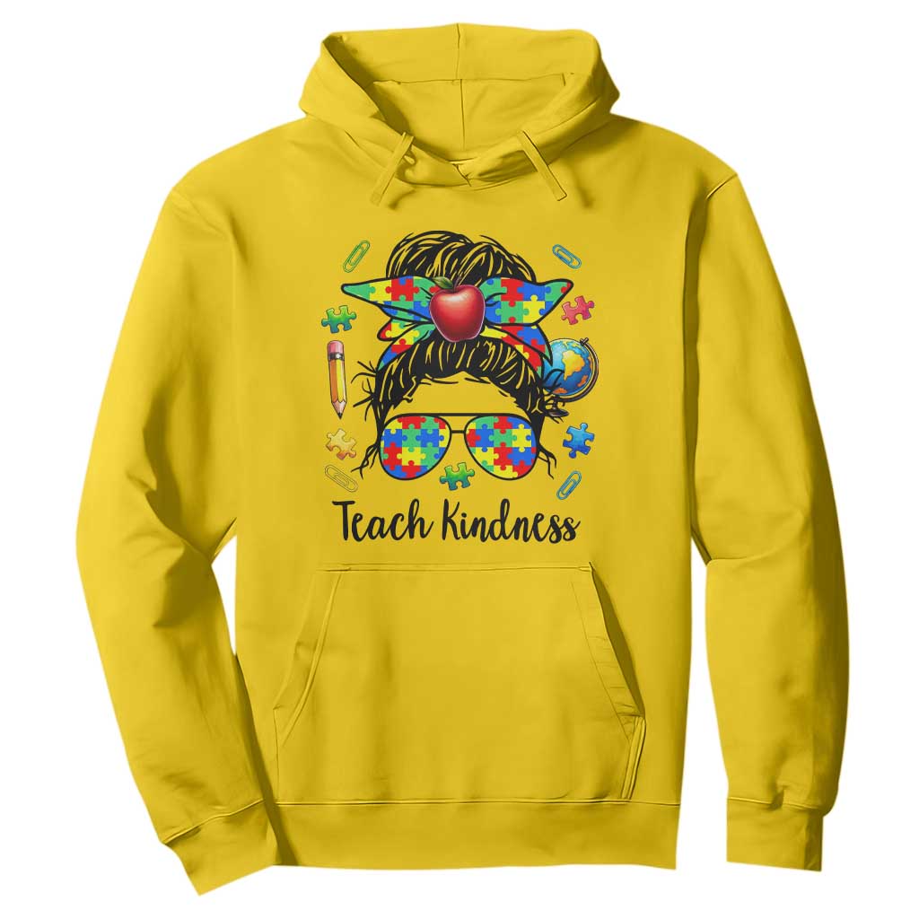 Sped Educator Autism Support Hoodie Teach Kindness Messy Bun
