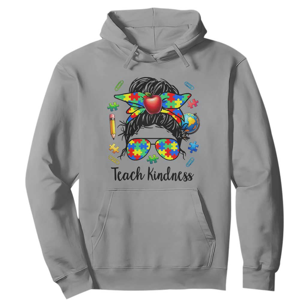 Sped Educator Autism Support Hoodie Teach Kindness Messy Bun