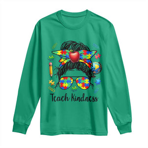 Sped Educator Autism Support Long Sleeve Shirt Teach Kindness Messy Bun