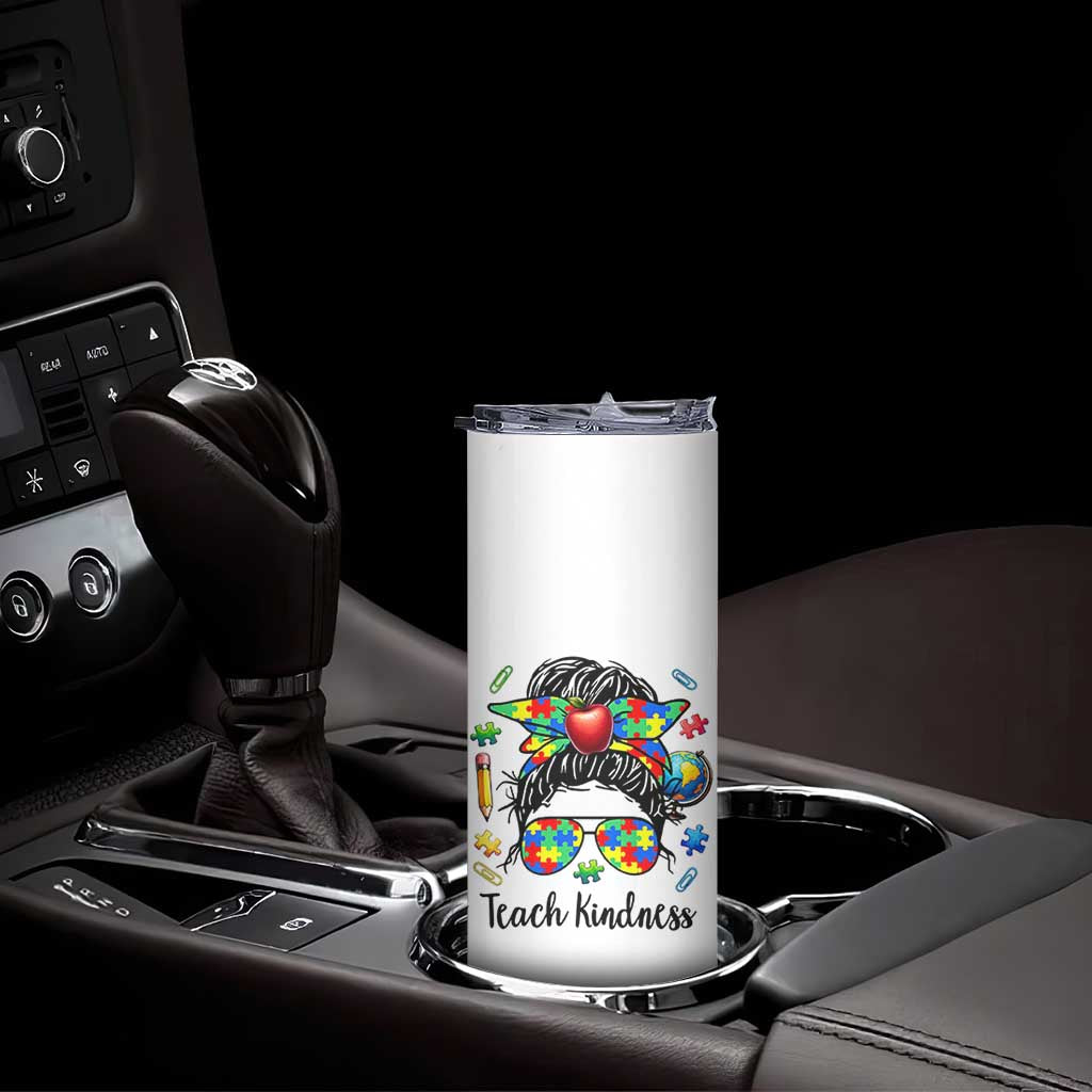 Sped Educator Autism Support Skinny Tumbler Teach Kindness Messy Bun