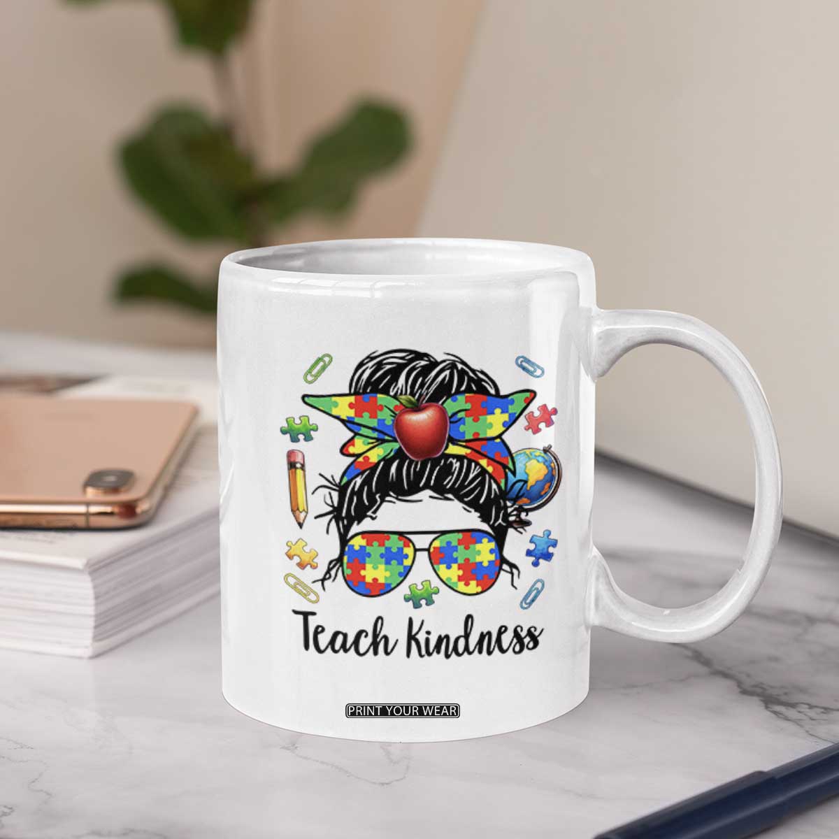Sped Educator Autism Support Coffee Mug Teach Kindness Messy Bun