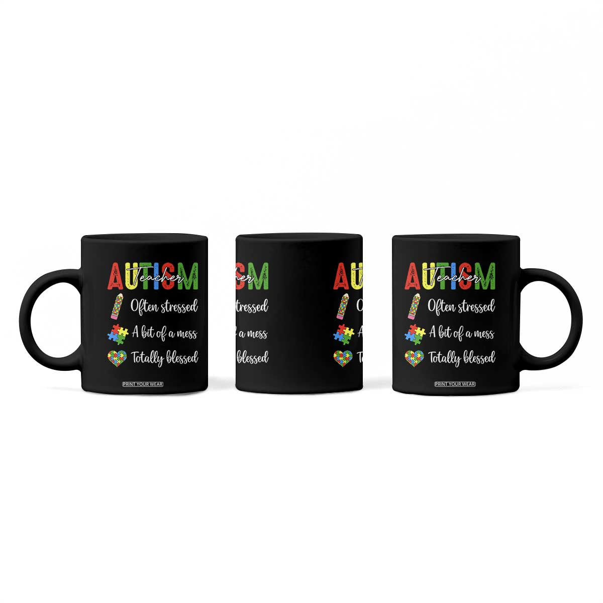 Autism Support Educator Coffee Mug Often Stressed A Bit Of A Mess Totally Blessed