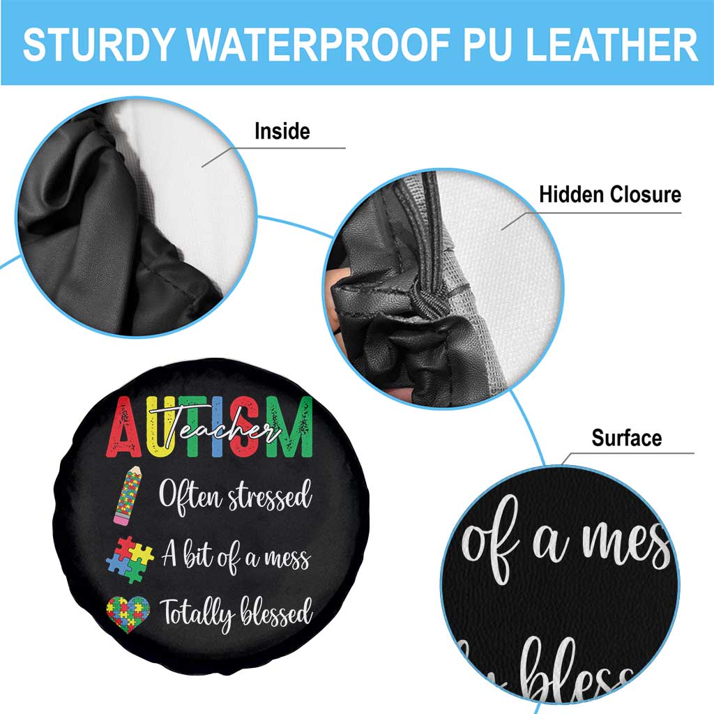Autism Support Educator Spare Tire Cover Often Stressed A Bit Of A Mess Totally Blessed