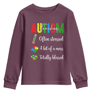 Autism Support Educator Youth Sweatshirt Often Stressed A Bit Of A Mess Totally Blessed