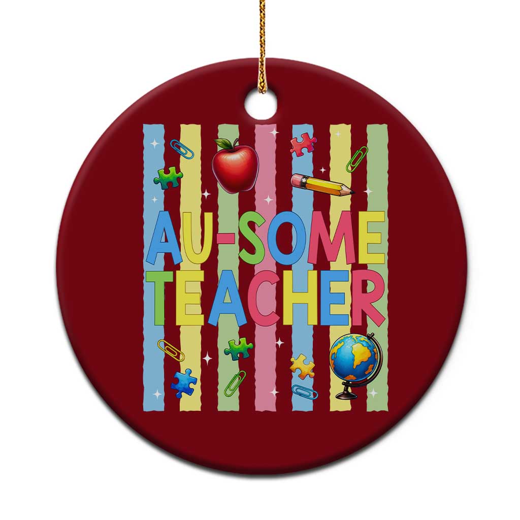 Special Ed Teacher Autism Acceptance Ceramic Ornament Au Some Teacher TS12 1pc Red Print Your Wear