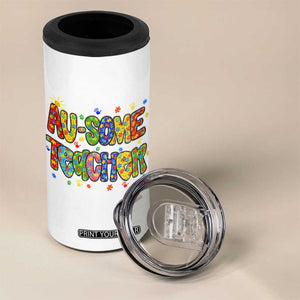Autism Acceptance Special Education Teacher 4 in 1 Can Cooler Tumbler Au Some Teacher