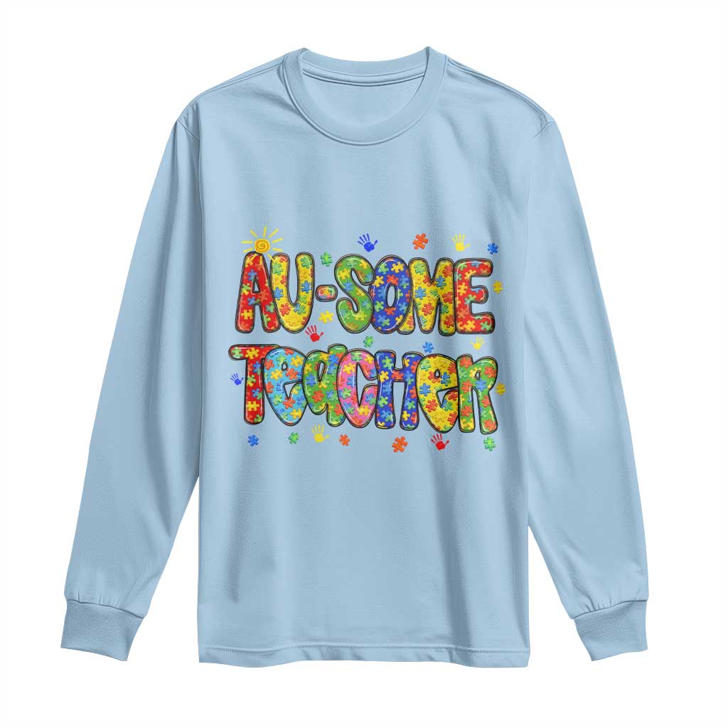 Autism Acceptance Special Education Teacher Long Sleeve Shirt Au Some Teacher