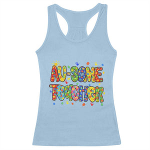 Autism Acceptance Special Education Teacher Racerback Tank Top Au Some Teacher