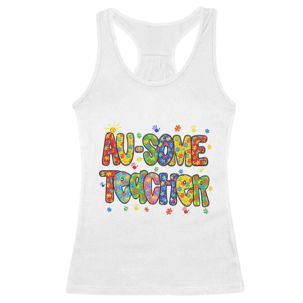 Autism Acceptance Special Education Teacher Racerback Tank Top Au Some Teacher