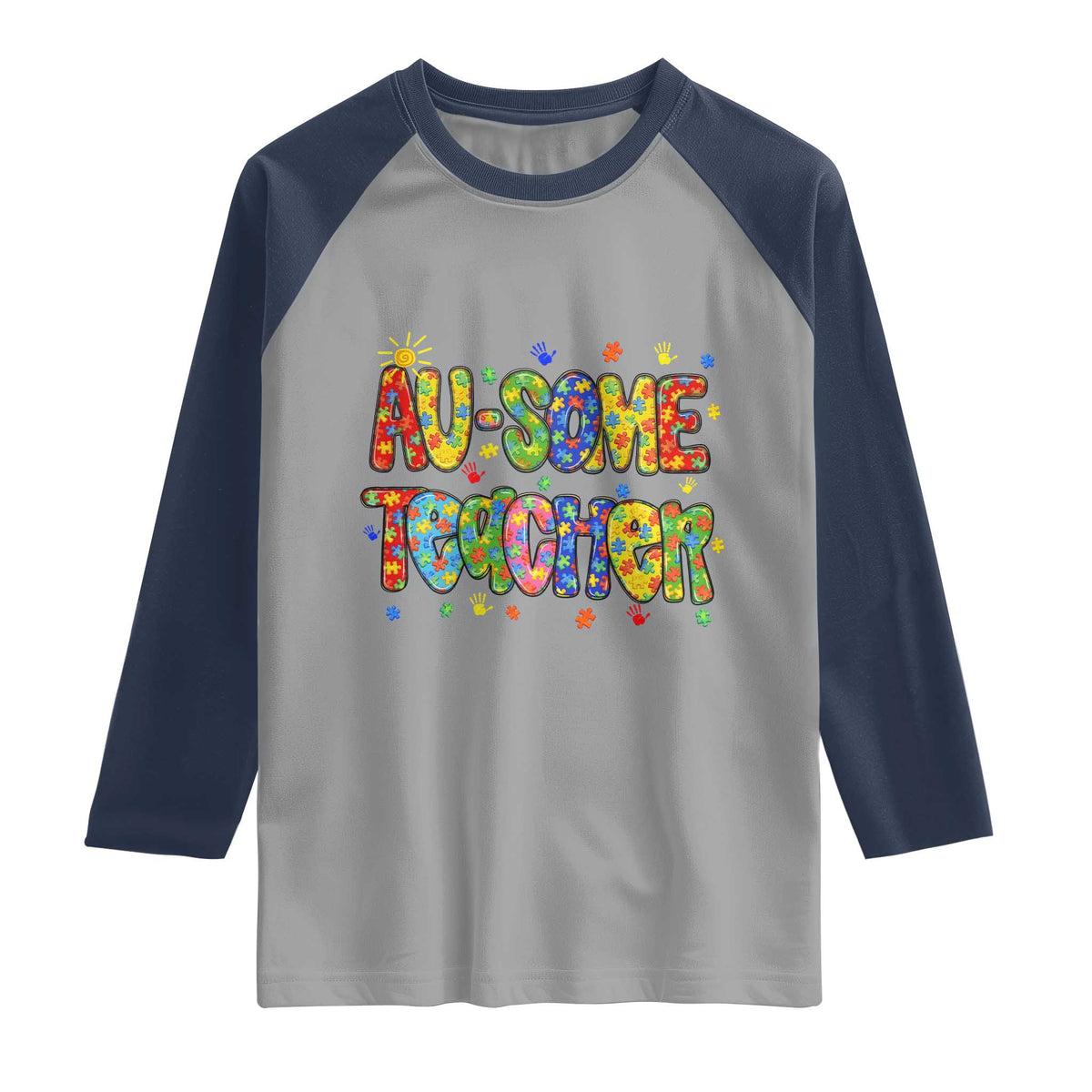 Autism Acceptance Special Education Teacher Raglan Shirt Au Some Teacher