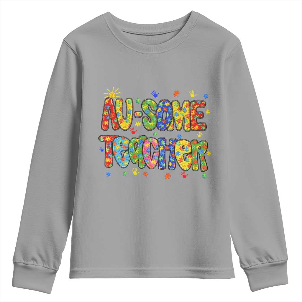 Autism Acceptance Special Education Teacher Youth Sweatshirt Au Some Teacher