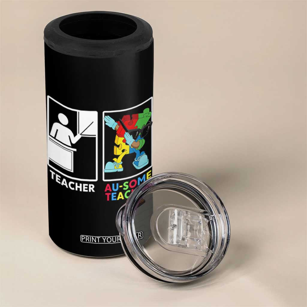 Funny Au Some Teacher 4 in 1 Can Cooler Tumbler Autism Acceptance Special Education Gift