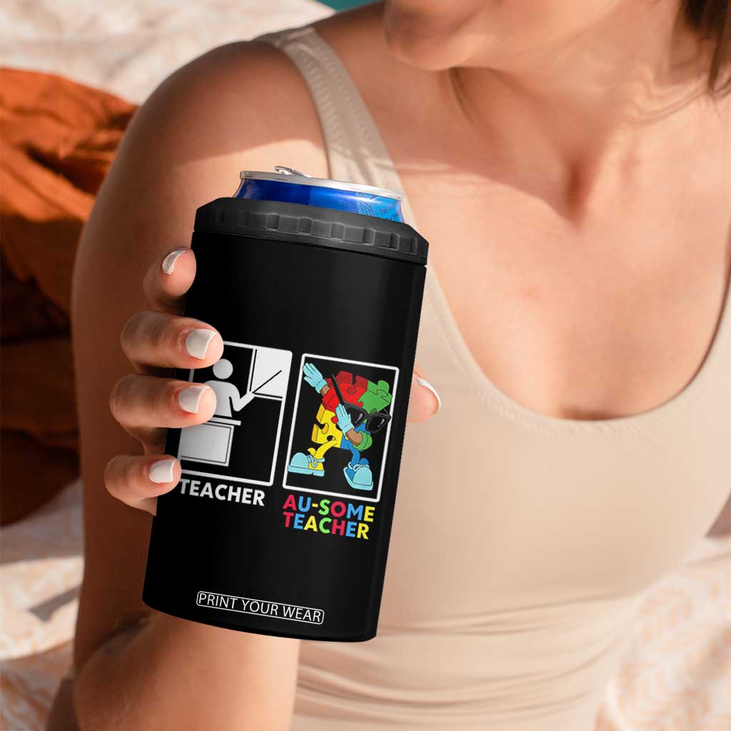 Funny Au Some Teacher 4 in 1 Can Cooler Tumbler Autism Acceptance Special Education Gift