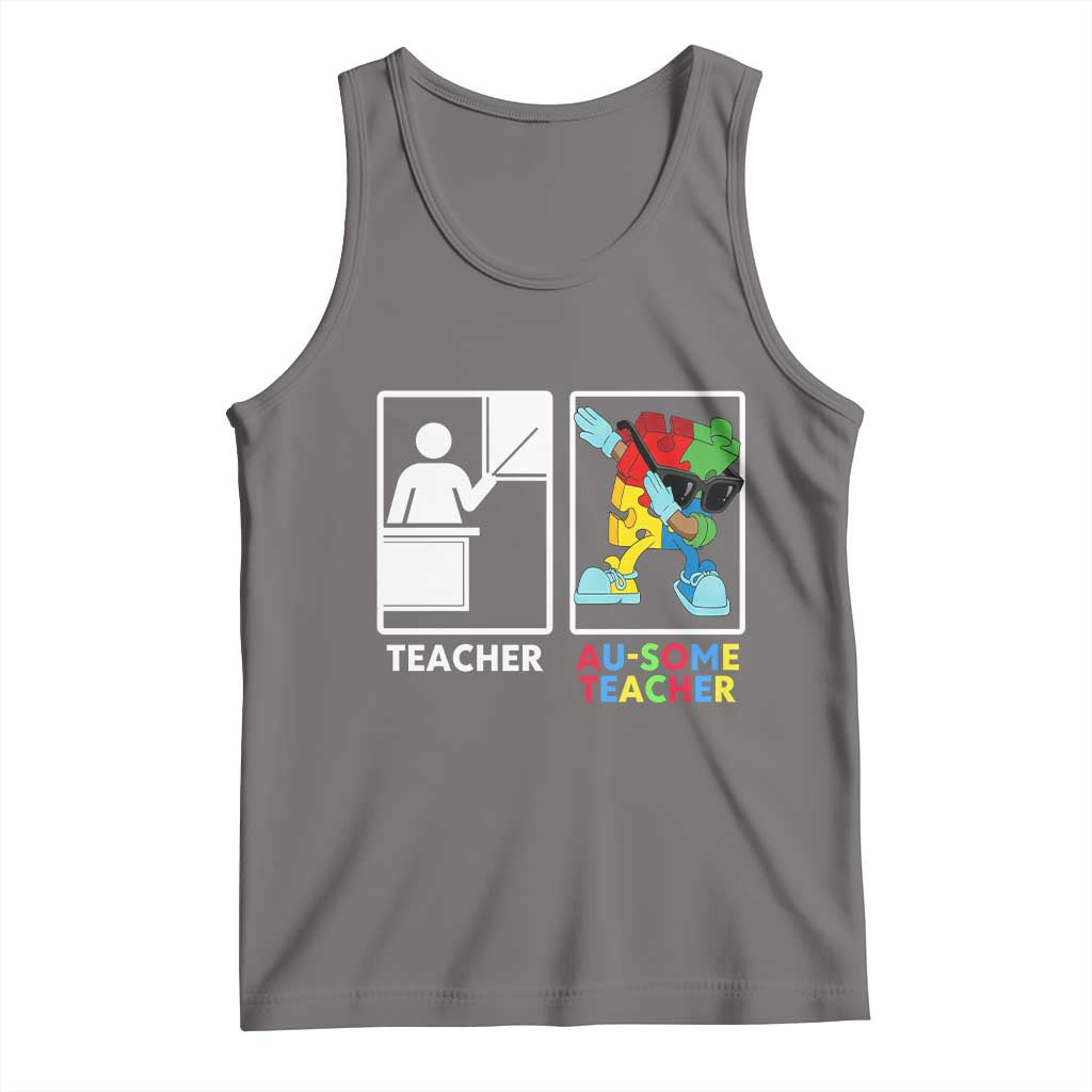 Funny Au Some Teacher Tank Top Autism Acceptance Special Education Gift