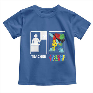 Funny Au Some Teacher Toddler T Shirt Autism Acceptance Special Education Gift