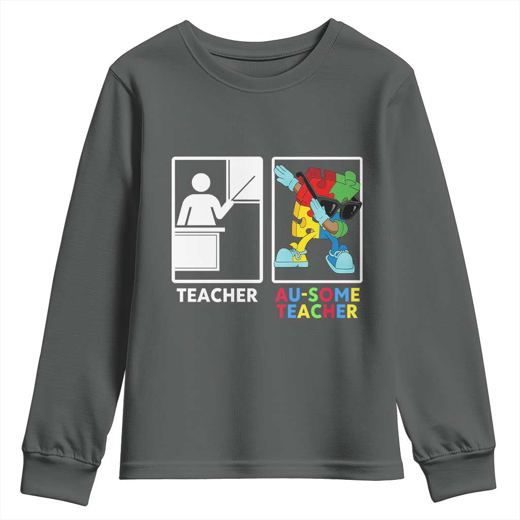 Funny Au Some Teacher Youth Sweatshirt Autism Acceptance Special Education Gift