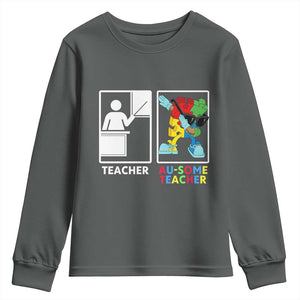 Funny Au Some Teacher Youth Sweatshirt Autism Acceptance Special Education Gift
