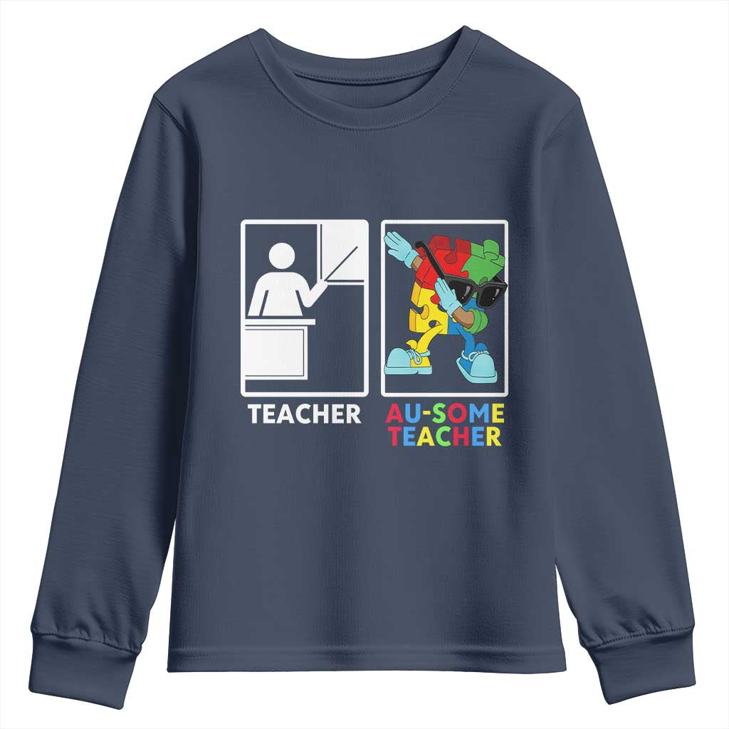 Funny Au Some Teacher Youth Sweatshirt Autism Acceptance Special Education Gift