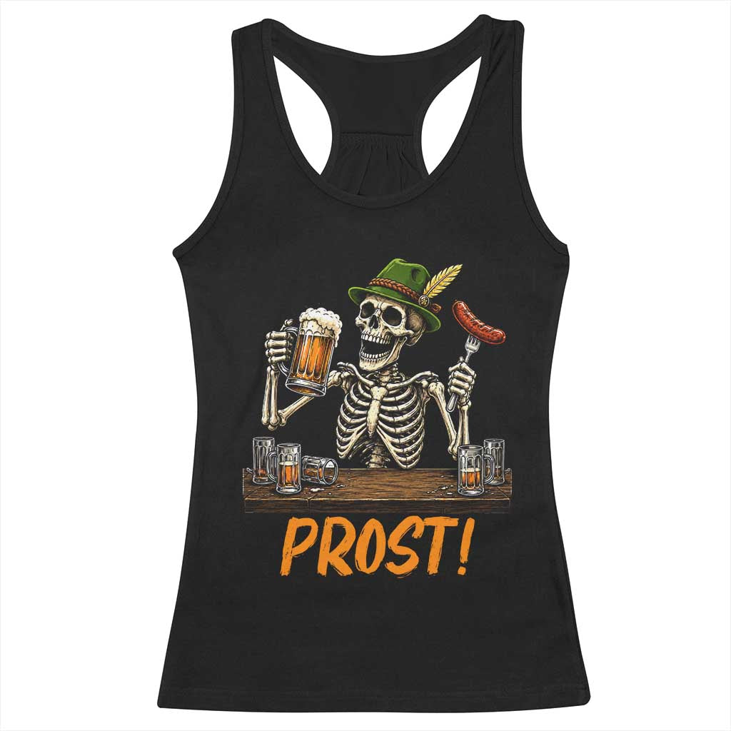 Funny Skeleton Oktoberfest Racerback Tank Top Prost Beer Lover Bavarian Gift TS12 Black Print Your Wear
