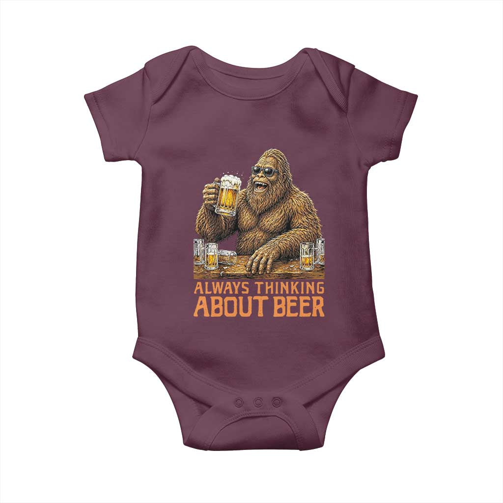 Funny Bigfoot Always Thinking About Beer Baby Onesie Beer Drinker Gift
