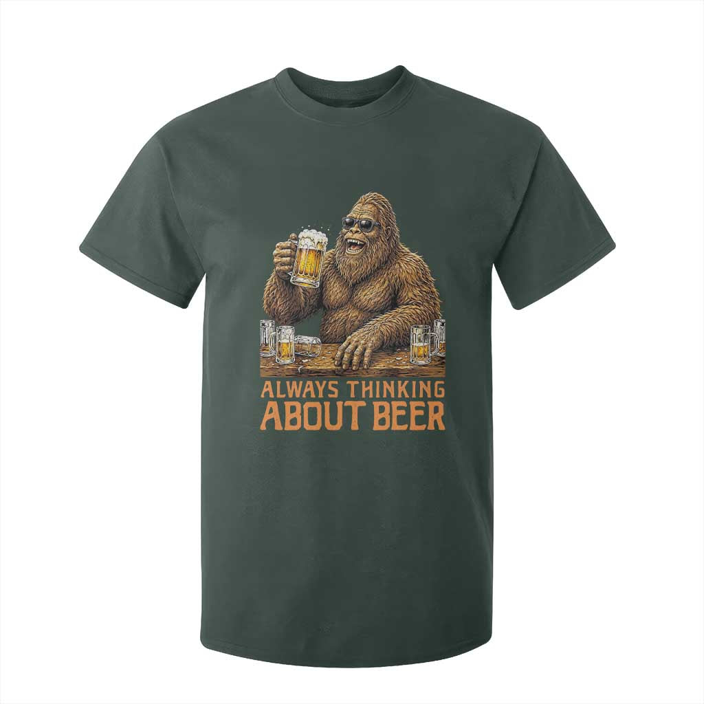 Funny Bigfoot Always Thinking About Beer T Shirt For Kid Beer Drinker Gift