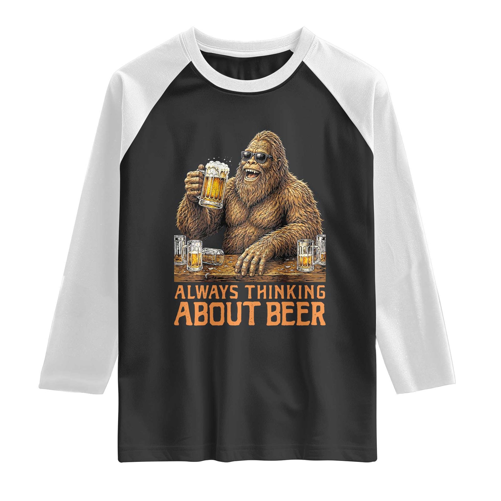Funny Bigfoot Always Thinking About Beer Raglan Shirt Beer Drinker Gift TS12 Black White Print Your Wear