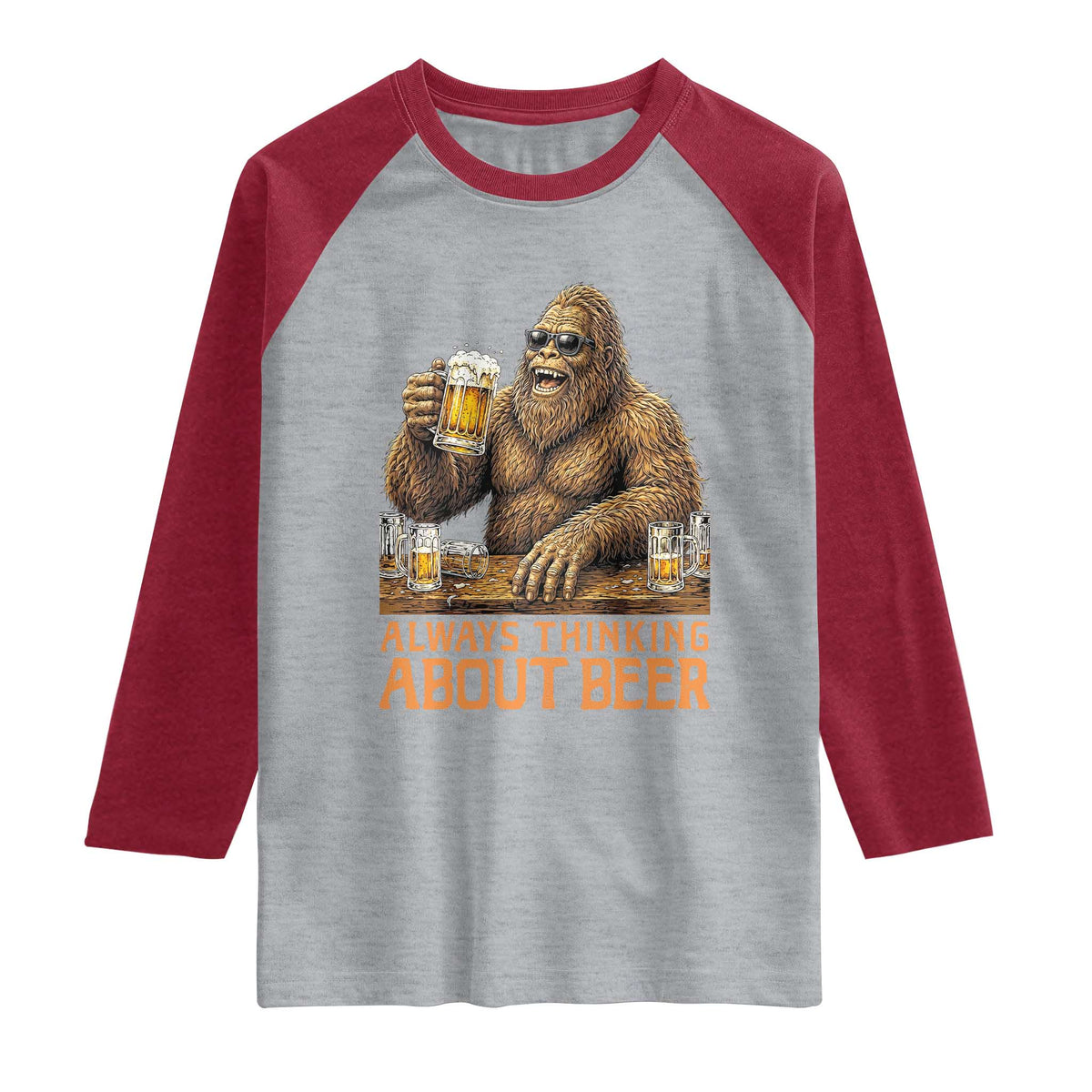 Funny Bigfoot Always Thinking About Beer Raglan Shirt Beer Drinker Gift