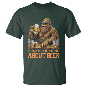 Funny Bigfoot Always Thinking About Beer T Shirt Beer Drinker Gift