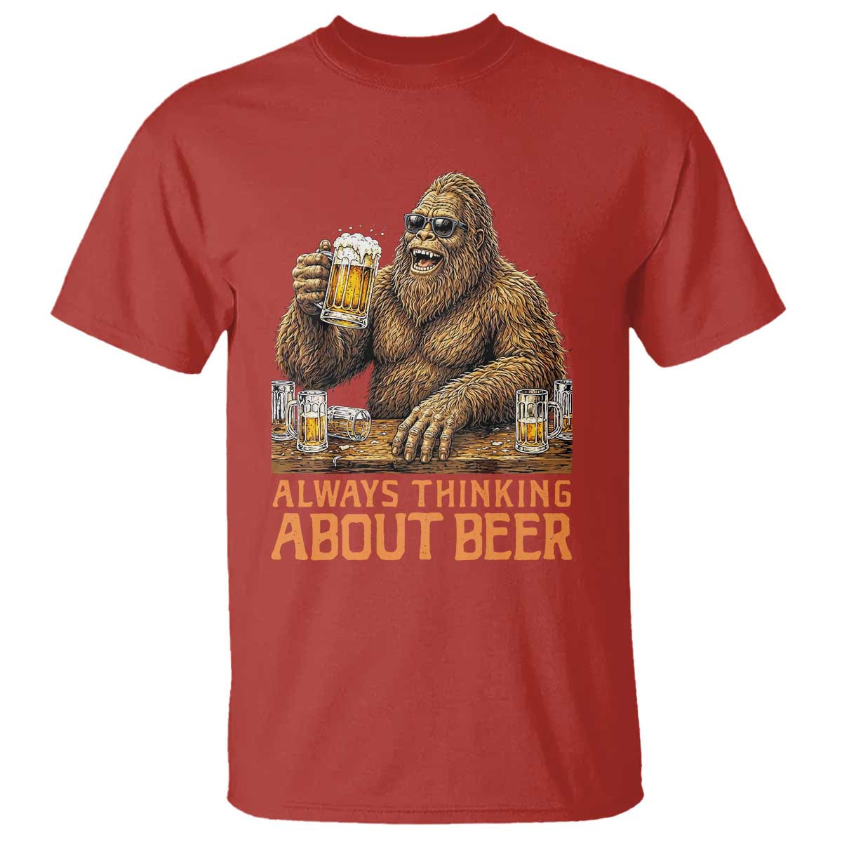 Funny Bigfoot Always Thinking About Beer T Shirt Beer Drinker Gift