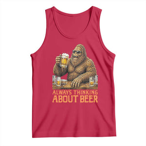 Funny Bigfoot Always Thinking About Beer Tank Top Beer Drinker Gift