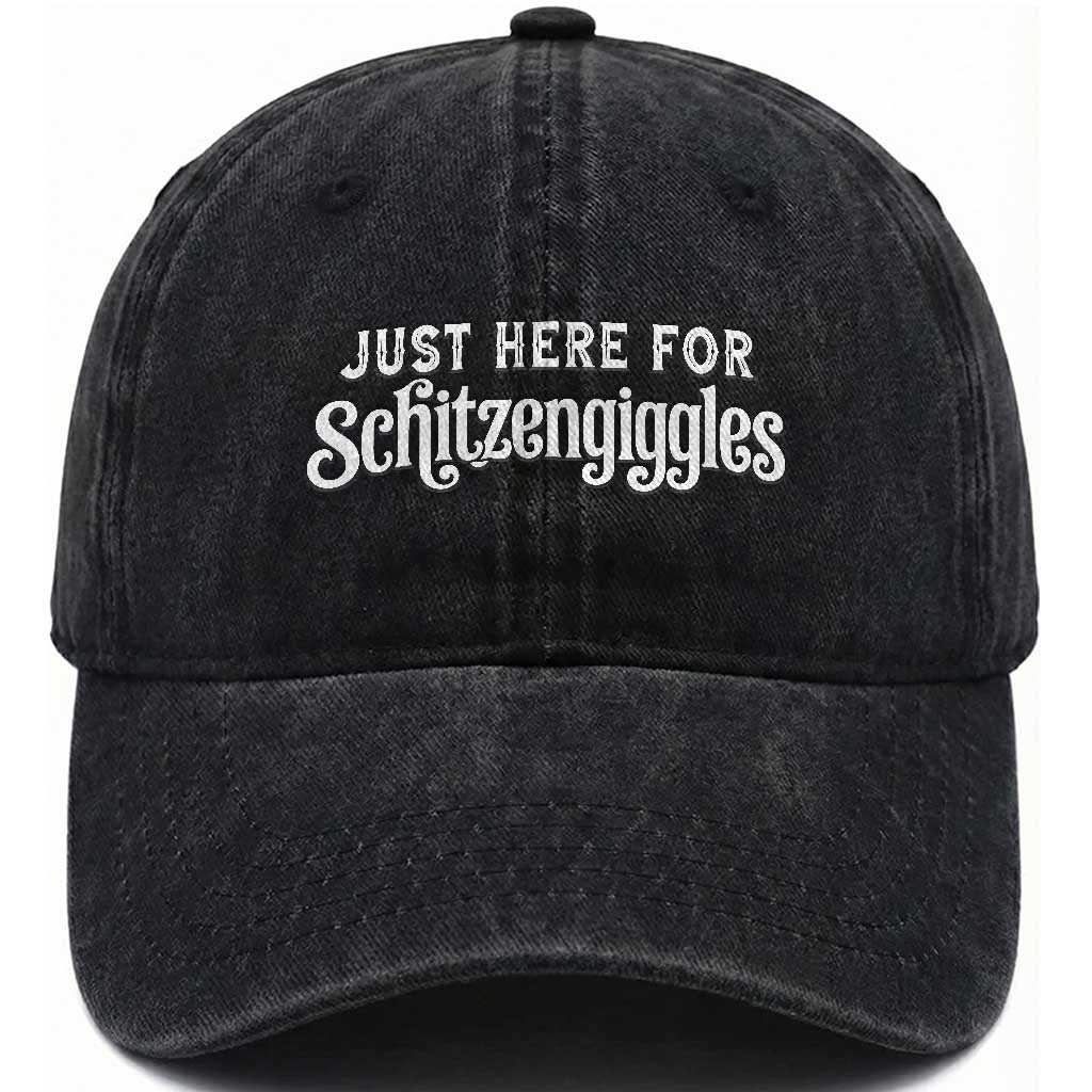 Just Here For Schitzengiggles Washed Cotton Baseball Cap German Beer Festival Funny Gift TS12 Print Your Wear