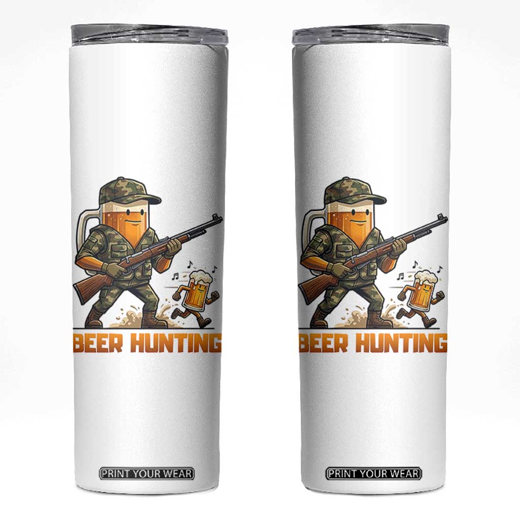 Beer Hunting Season Open Skinny Tumbler Beer Hunter Brew Lover Humor