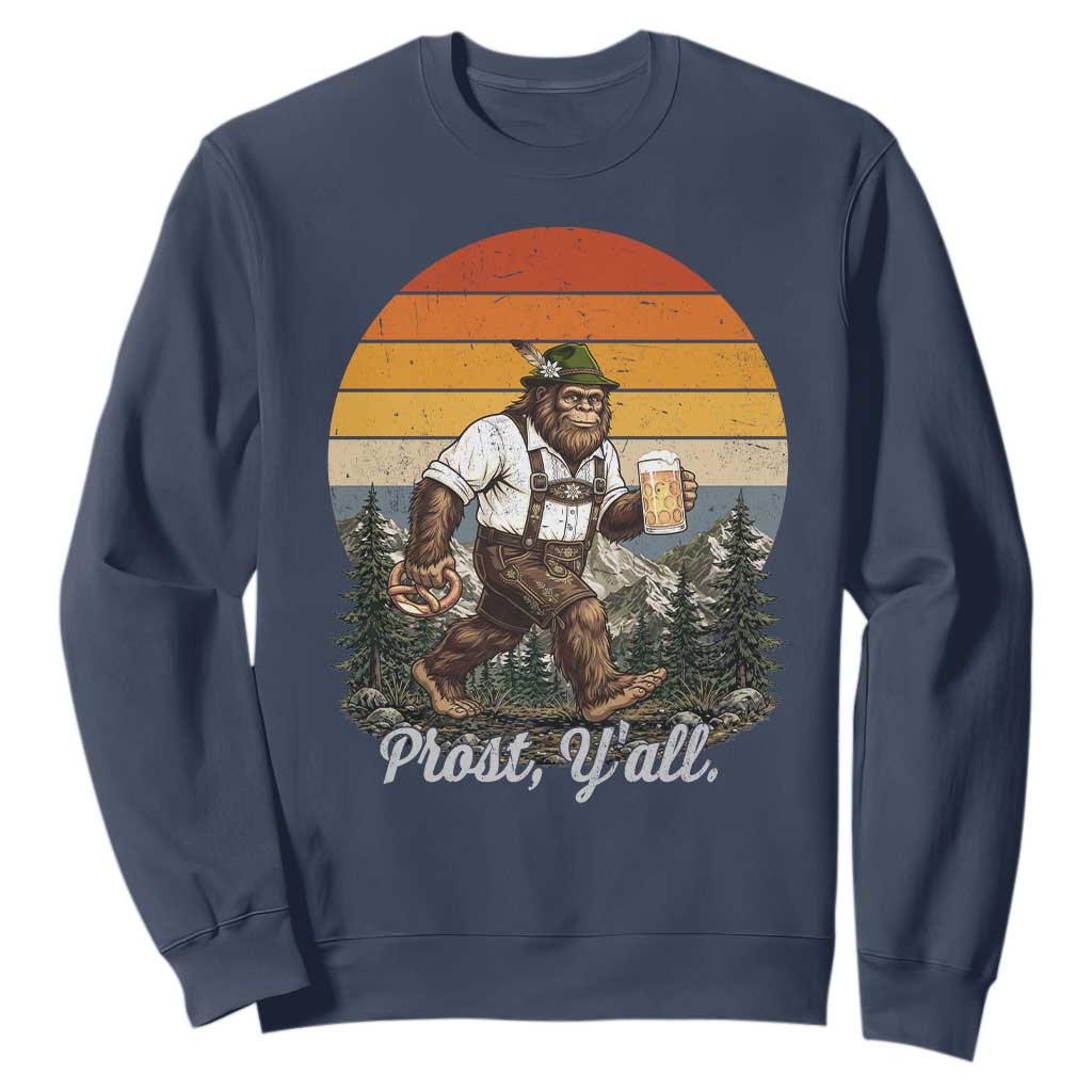 Prost Yall Bigfoot Sweatshirt Vintage Oktoberfest Beer Lover Sasquatch Gift