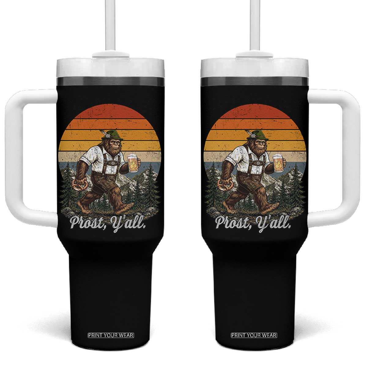 Prost Yall Bigfoot Tumbler With Handle Vintage Oktoberfest Beer Lover Sasquatch Gift TS12 One Size: 40 oz Black Print Your Wear