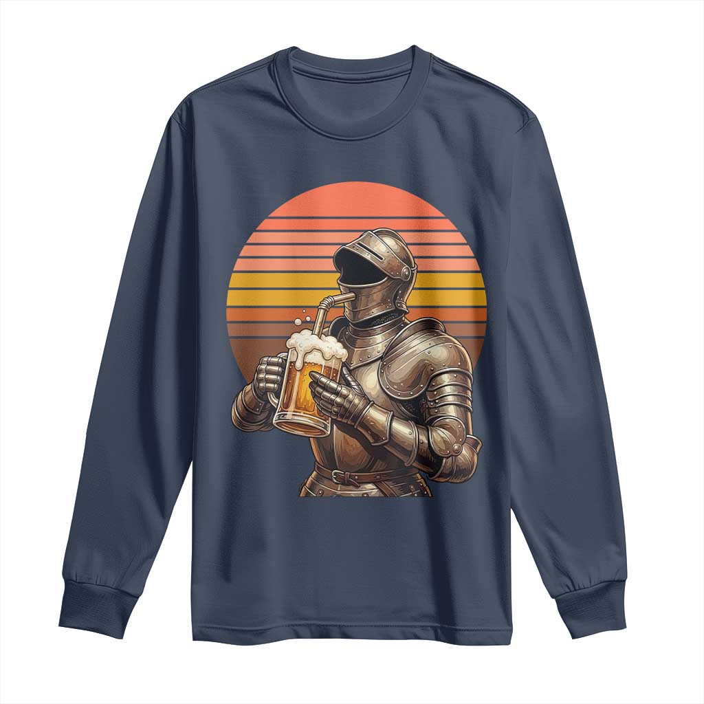 Funny Medieval Renaissance Drinker Long Sleeve Shirt Vintage Knight In Armor Beer Lover