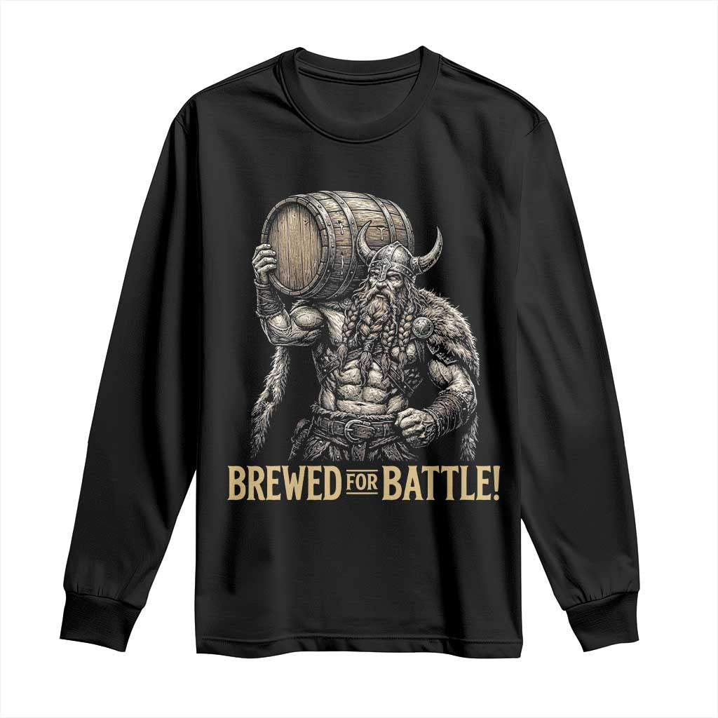 Vintage Viking Beer Drinker Warrior Gift Long Sleeve Shirt Brewed For Battle TS12 Black Print Your Wear