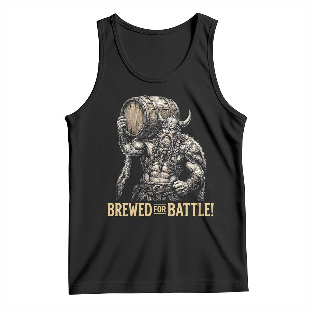 Vintage Viking Beer Drinker Warrior Gift Tank Top Brewed For Battle TS12 Black Print Your Wear