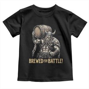 Vintage Viking Beer Drinker Warrior Gift Toddler T Shirt Brewed For Battle