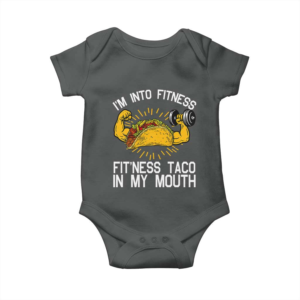 Funny Tacos Lover Baby Onesie I Am Into Fitness TS12 Dark Heather Print Your Wear
