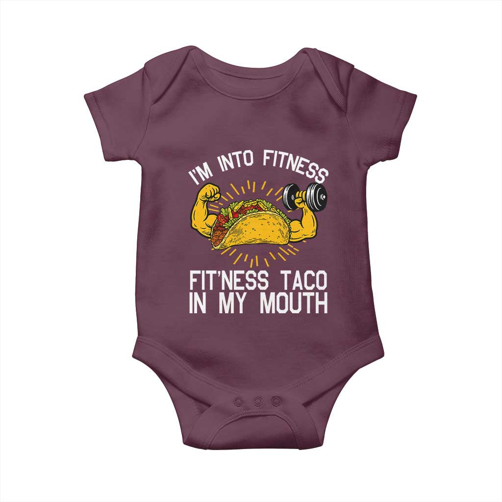 Funny Tacos Lover Baby Onesie I Am Into Fitness TS12 Maroon Print Your Wear